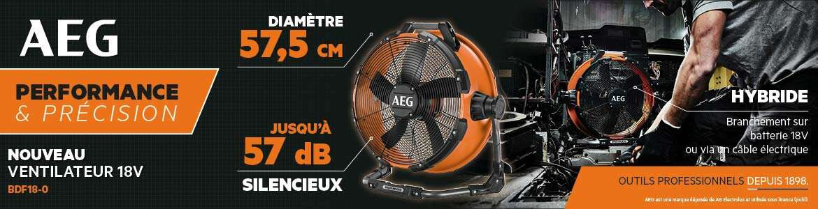 Ventilateur hybride Brushless 18 V BDF 18-0 AEG