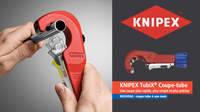 KNIPEX TubiX : nouveau coupe-tube polyvalent pour les plombiers