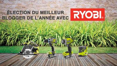 Concours Ryobi blogueurs 2017 