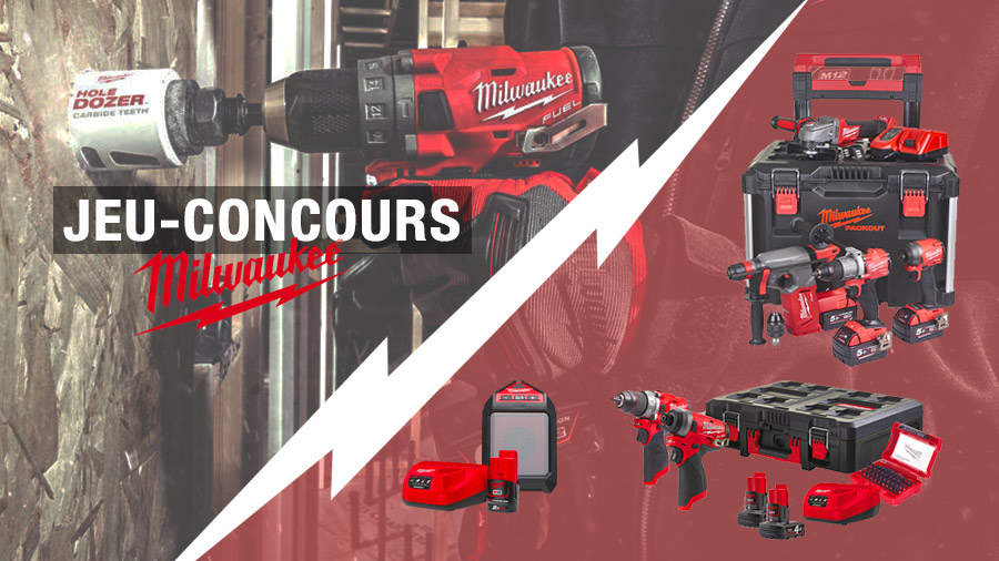 Jeu-concours Milwaukee - juillet 2019